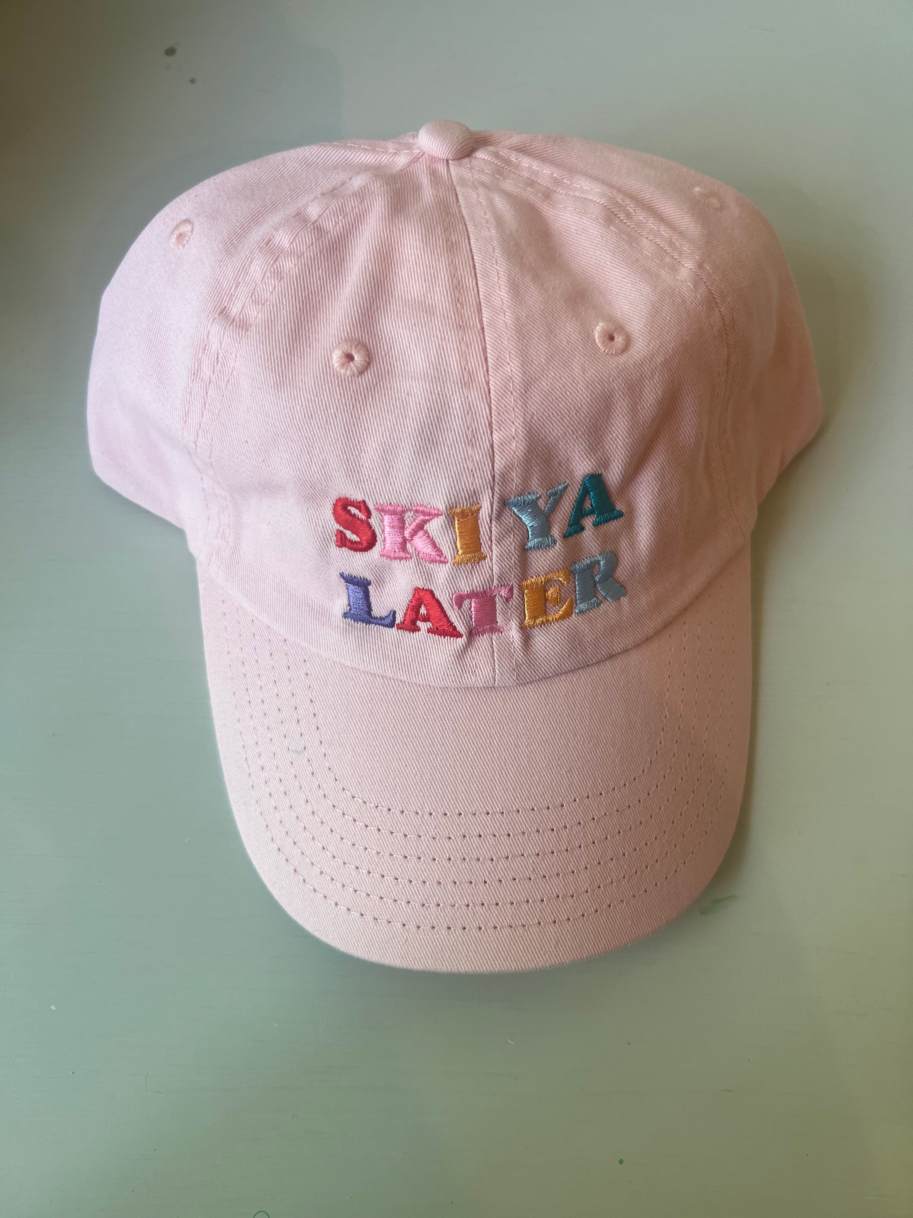 
  
  Ski Ya Later Dad Hat
  
